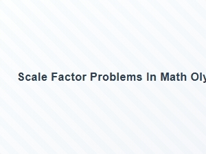 Mastering Scale Factors in Olympiad Geometry Challenges