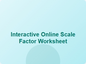 An Interactive Scale Factor Worksheet